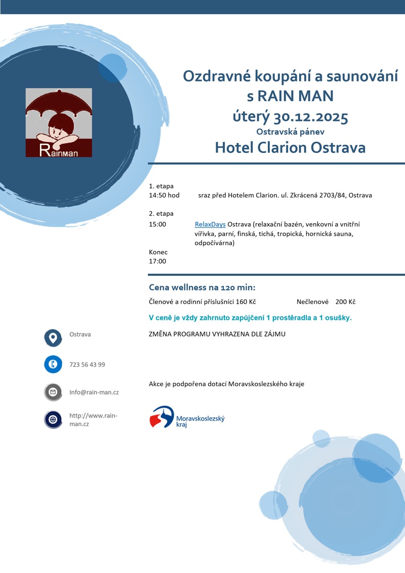 Ozdravné koupání a saunování s RAIN MAN